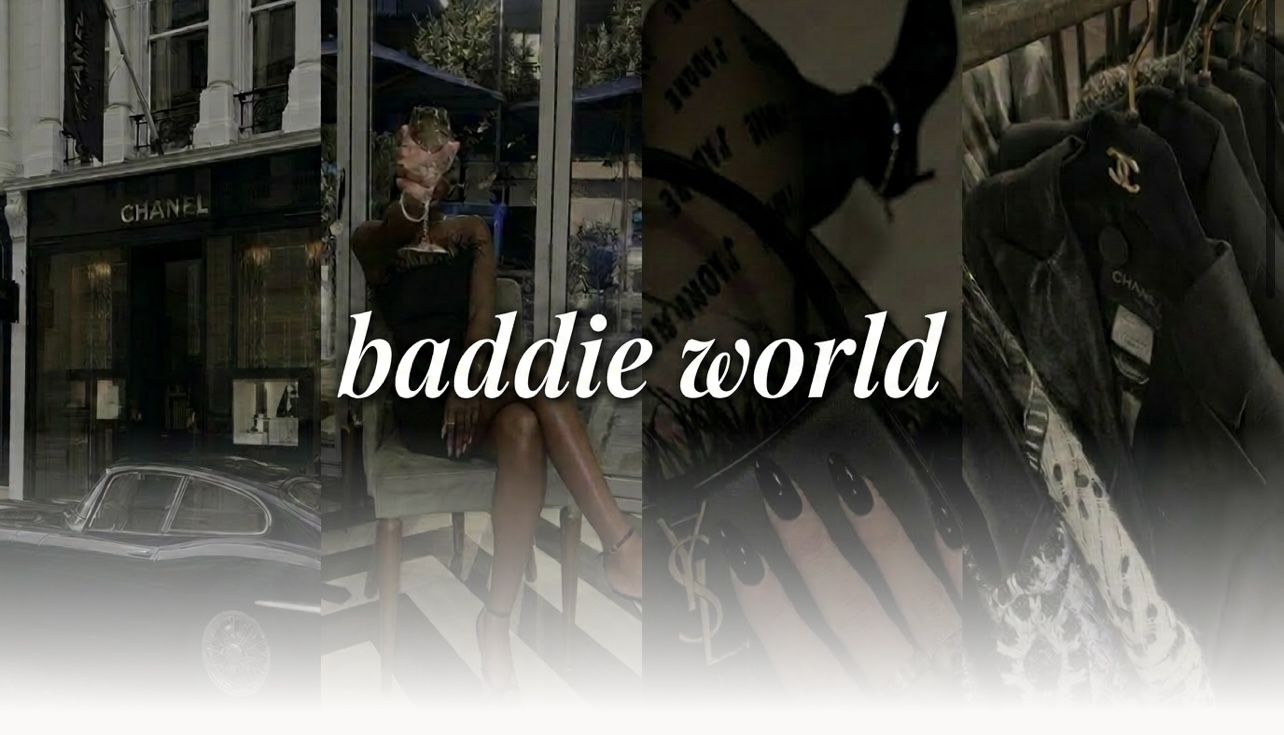 Baddie World